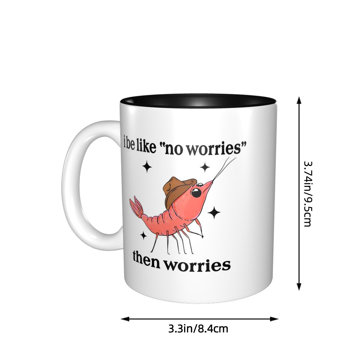 I Be Like No Worries Then Worr - Coffee Tea Like avis et prix
