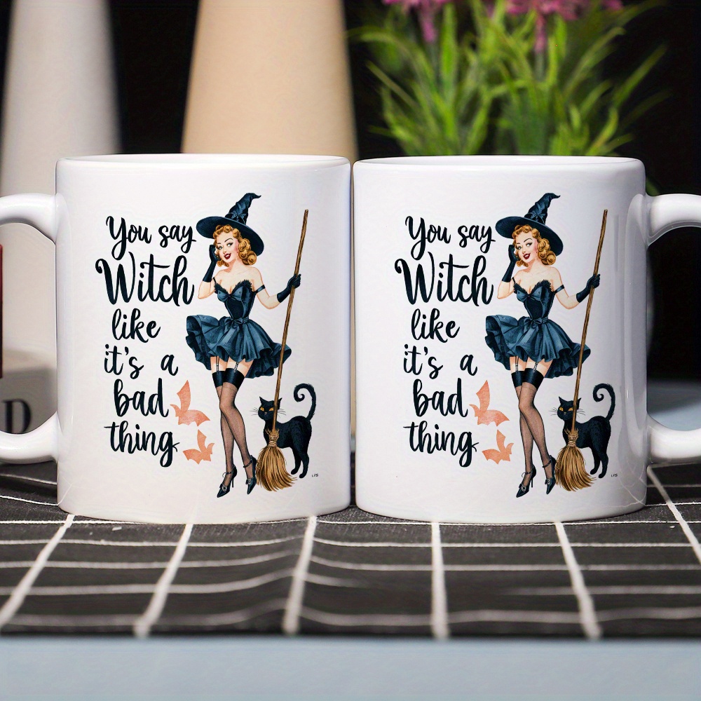 You Say Witch Like It's a Bad  - Coffee Tea Like avis et prix