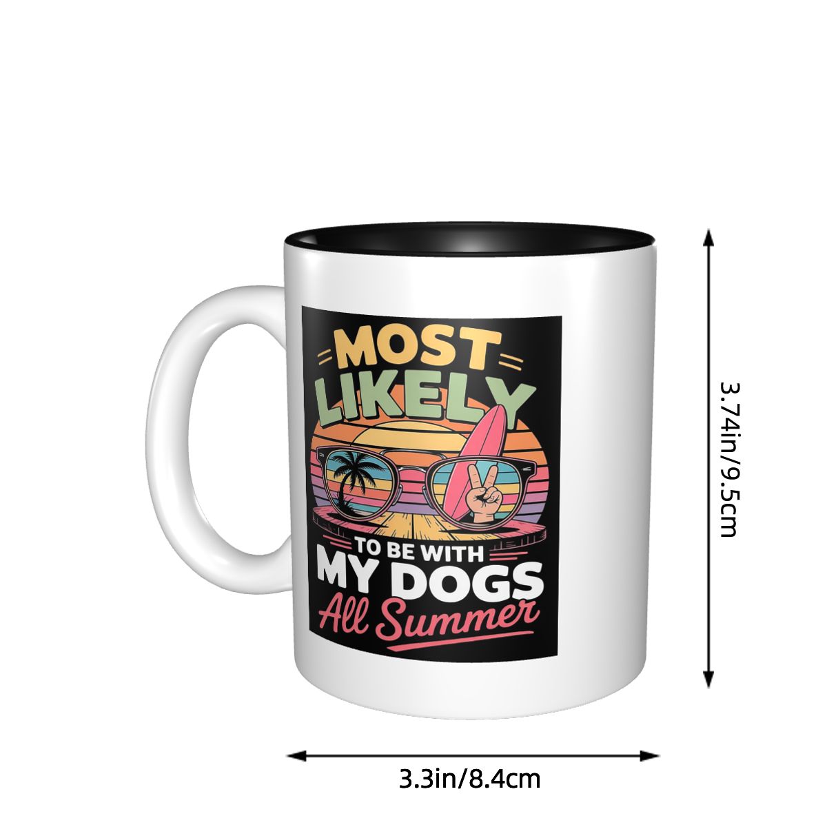 Most Likely To Be With My Dogs - Coffee Tea Like avis et prix